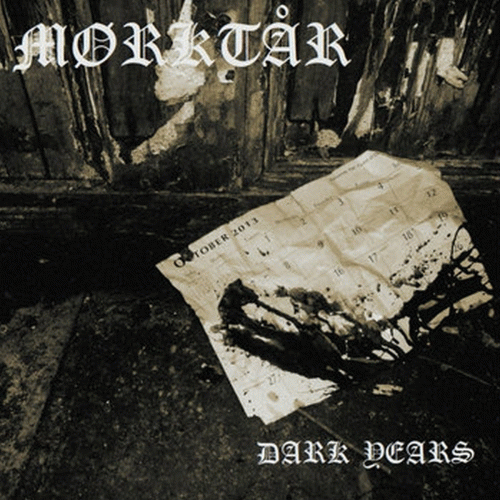 Mørktår : Dark Years